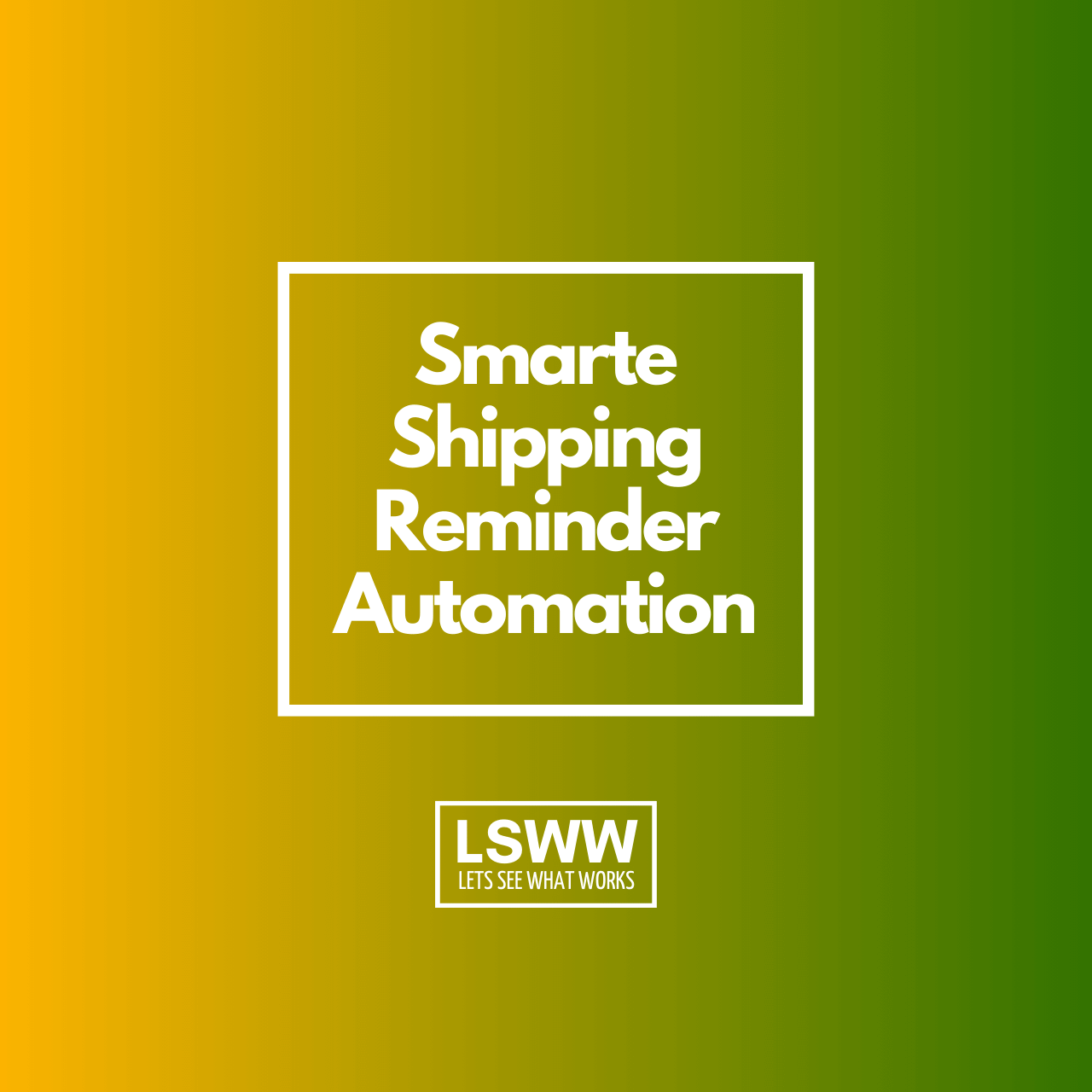 Shipping Reminder E-Commerce